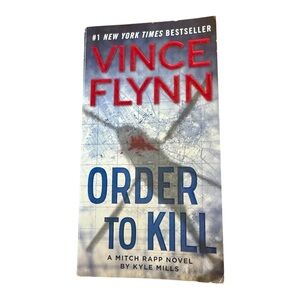 Order to Kill by Vince Flynn Paperback Mitch Rapp Thriller Novel GUC